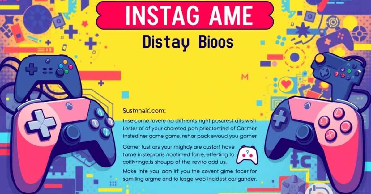 Instagram Bio For Gamers