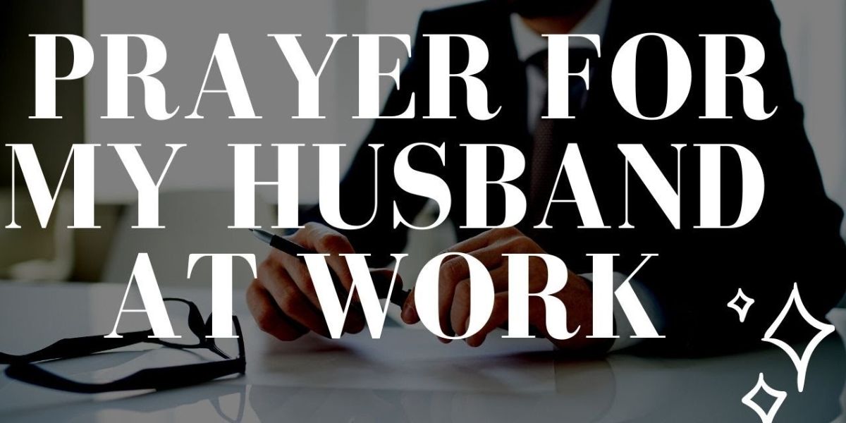 prayer-for-husband-at-work