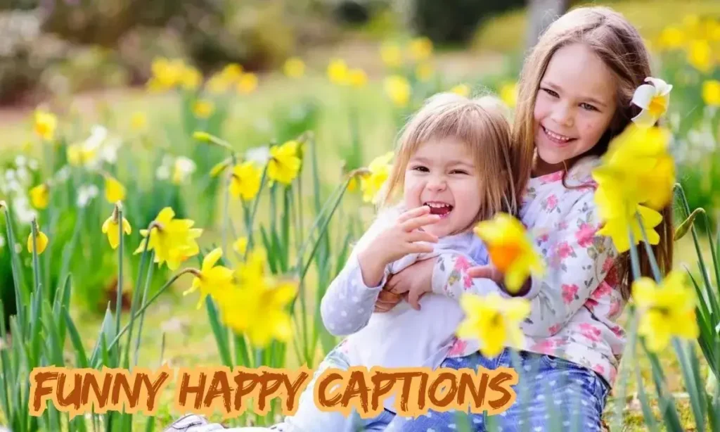 Funny Happy Captions