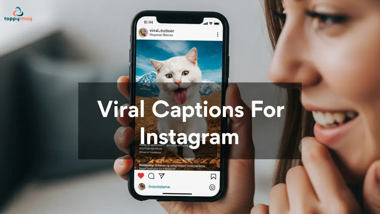 Viral Captions For Instagram