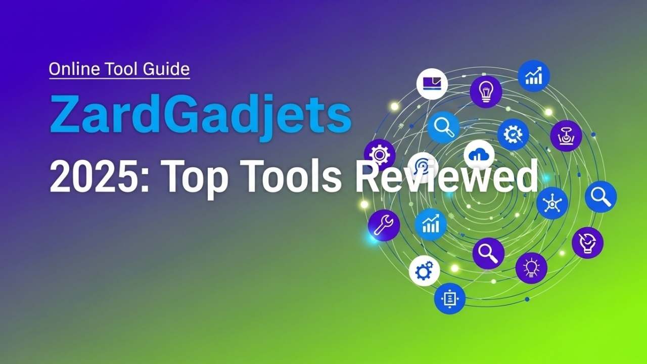 Online Tool Guide ZardGadjets 2025